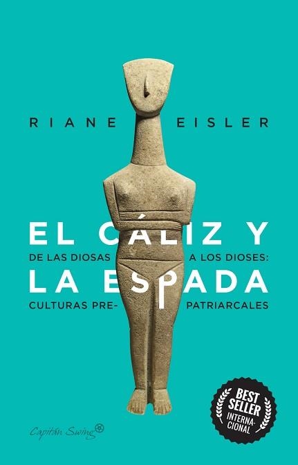 CÁLIZ Y LA ESPADA, EL | 9788412281804 | EISLER, RIANE | Llibreria Aqualata | Comprar llibres en català i castellà online | Comprar llibres Igualada