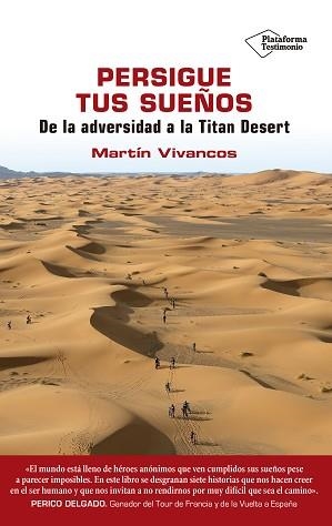 PERSIGUE TUS SUEÑOS | 9788417114428 | VIVANCOS, MARTÍN | Llibreria Aqualata | Comprar llibres en català i castellà online | Comprar llibres Igualada