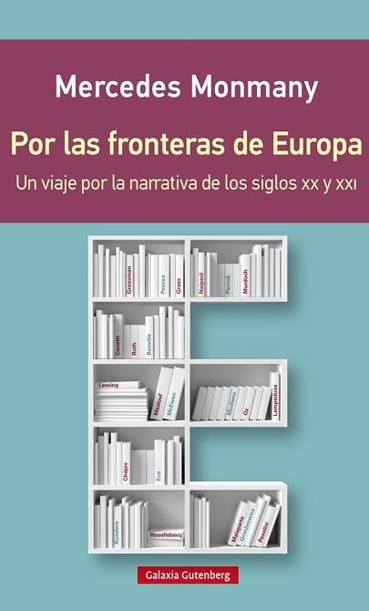 POR LAS FRONTERAS DE EUROPA- RÚSTICA | 9788416495276 | MONMANY, MERCEDES | Llibreria Aqualata | Comprar llibres en català i castellà online | Comprar llibres Igualada