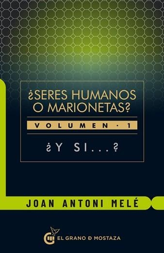 SERES HUMANOS O MARIONETAS? | 9788412136784 | MELÉ CARTAÑÁ, JOAN ANTONI | Llibreria Aqualata | Comprar llibres en català i castellà online | Comprar llibres Igualada