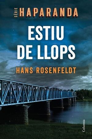 ESTIU DE LLOPS | 9788466427876 | ROSENFELDT, HANS | Llibreria Aqualata | Comprar llibres en català i castellà online | Comprar llibres Igualada