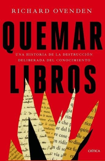 QUEMAR LIBROS | 9788491993032 | OVENDEN, RICHARD | Llibreria Aqualata | Comprar llibres en català i castellà online | Comprar llibres Igualada