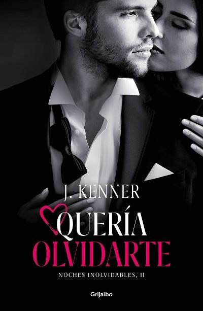 QUERÍA OLVIDARTE (NOCHES INOLVIDABLES 2) | 9788425358494 | KENNER, J. | Llibreria Aqualata | Comprar llibres en català i castellà online | Comprar llibres Igualada