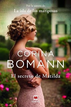 SECRETO DE MATILDA, EL | 9788417708894 | BOMANN, CORINA | Llibreria Aqualata | Comprar llibres en català i castellà online | Comprar llibres Igualada