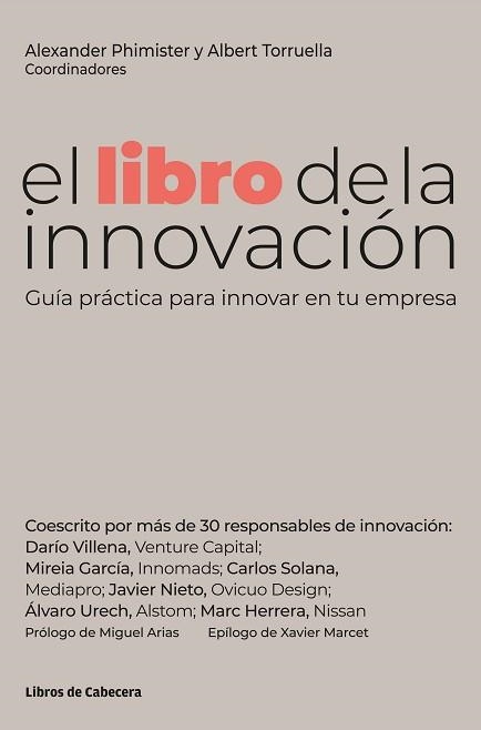 LIBRO DE LA INNOVACIÓN, EL | 9788412272284 | TORRUELLA, ALBERT / PHIMISTER, ALEXANDER | Llibreria Aqualata | Comprar llibres en català i castellà online | Comprar llibres Igualada