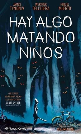 HAY ALGO MATANDO NIÑOS 1 | 9788413416441 | TYNION IV, JAMES / DELL'EDERA, WERTHER | Llibreria Aqualata | Comprar llibres en català i castellà online | Comprar llibres Igualada