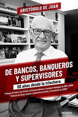 DE BANCOS, BANQUEROS Y SUPERVISORES | 9788423432509 | JUAN, ARISTÓBULO DE | Llibreria Aqualata | Comprar llibres en català i castellà online | Comprar llibres Igualada