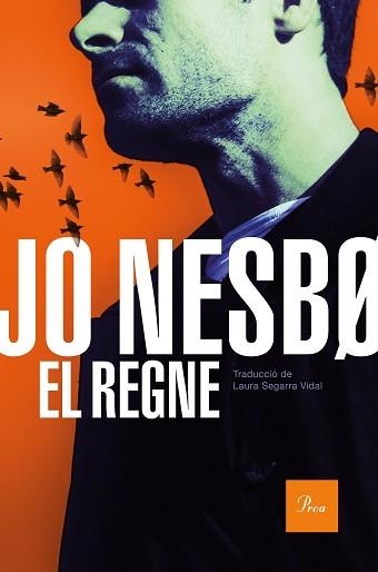 REGNE, EL | 9788475888873 | NESBO, JO | Llibreria Aqualata | Comprar llibres en català i castellà online | Comprar llibres Igualada