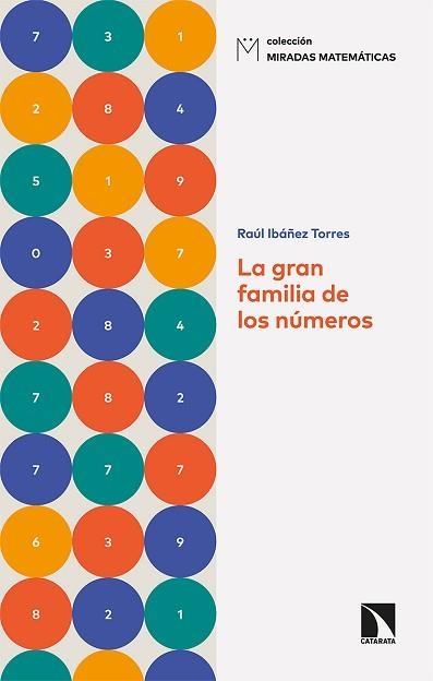 GRAN FAMILIA DE LOS NÚMEROS, LA | 9788413522258 | IBÁÑEZ TORRES, RAÚL | Llibreria Aqualata | Comprar llibres en català i castellà online | Comprar llibres Igualada