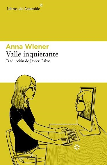 VALLE INQUIETANTE | 9788417977610 | WIENER, ANNA | Llibreria Aqualata | Comprar llibres en català i castellà online | Comprar llibres Igualada