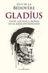 GLADIUS | 9788412288810 | DE LA BÉDOYÈRE GUY | Llibreria Aqualata | Comprar llibres en català i castellà online | Comprar llibres Igualada