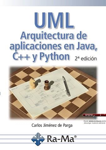 UML ARQUITECTURA DE APLICACIONES EN JAVA C++ Y PYTHON 2'ED | 9788499649771 | JIMENEZ, CARLOS | Llibreria Aqualata | Comprar llibres en català i castellà online | Comprar llibres Igualada