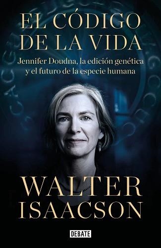 CÓDIGO DE LA VIDA, EL | 9788418056642 | ISAACSON, WALTER | Llibreria Aqualata | Comprar llibres en català i castellà online | Comprar llibres Igualada