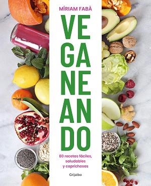 VEGANEANDO | 9788417752859 | FABÀ, MÍRIAM | Llibreria Aqualata | Comprar llibres en català i castellà online | Comprar llibres Igualada