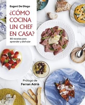 CÓMO COCINA UN CHEF EN CASA? | 9788418007200 | DE DIEGO, EUGENI | Llibreria Aqualata | Comprar llibres en català i castellà online | Comprar llibres Igualada