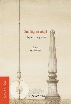 EM FAIG NIT FRÀGIL | 9788496786974 | LLONGUERAS I ROCH, OLEGUER | Llibreria Aqualata | Comprar llibres en català i castellà online | Comprar llibres Igualada