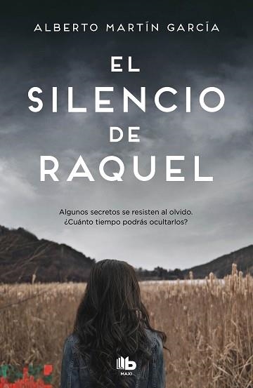 SILENCIO DE RAQUEL, EL | 9788413142746 | MARTÍN GARCÍA, ALBERTO | Llibreria Aqualata | Comprar llibres en català i castellà online | Comprar llibres Igualada