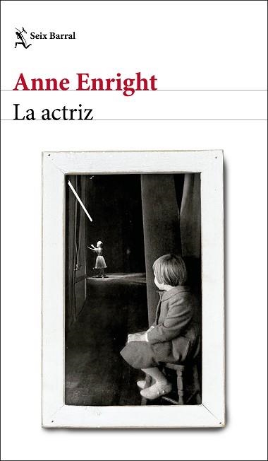 ACTRIZ, LA | 9788432238703 | ENRIGHT, ANNE | Llibreria Aqualata | Comprar llibres en català i castellà online | Comprar llibres Igualada