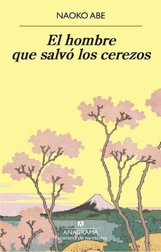 HOMBRE QUE SALVÓ LOS CEREZOS, EL | 9788433980915 | ABE, NAOKO | Llibreria Aqualata | Comprar llibres en català i castellà online | Comprar llibres Igualada