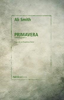 PRIMAVERA | 9788418451676 | SMITH, ALI | Llibreria Aqualata | Comprar libros en catalán y castellano online | Comprar libros Igualada