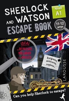 SHERLOCK & WATSON. ESCAPE BOOK PER REPASSAR ANGLÈS. 11-12 ANYS NIVEL A1 | 9788418473319 | SAINT-MARTIN, GILLES | Llibreria Aqualata | Comprar llibres en català i castellà online | Comprar llibres Igualada