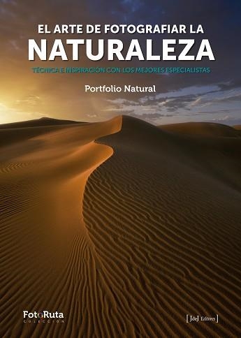 ARTE DE FOTOGRAFIAR LA NATURALEZA, EL | 9788412361605 | VARIOS AUTORES | Llibreria Aqualata | Comprar llibres en català i castellà online | Comprar llibres Igualada