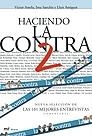 HACIENDO LA CONTRA 2 (AHORA) | 9788427030275 | AMELA, VICTOR / SANCHIS, IMA / AMIGUET, LLUIS | Llibreria Aqualata | Comprar llibres en català i castellà online | Comprar llibres Igualada