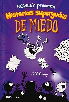 ROWLEY 3 PRESENTA HISTORIAS SUPERGUÁIS DE MIEDO | 9788427216419 | KINNEY, JEFF | Llibreria Aqualata | Comprar llibres en català i castellà online | Comprar llibres Igualada