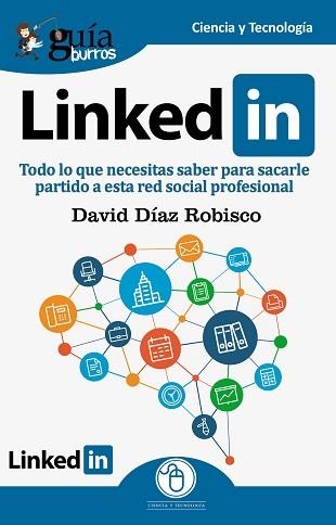 LINKEDIN (GUÍABURROS) | 9788417681166 | DÍAZ ROBISCO, DAVID | Llibreria Aqualata | Comprar llibres en català i castellà online | Comprar llibres Igualada