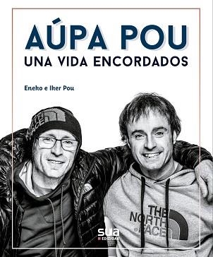 AUPA POU, UNA VIDA ENCORDADOS | 9788482167787 | POU, ENEKO - POU, IKER | Llibreria Aqualata | Comprar llibres en català i castellà online | Comprar llibres Igualada