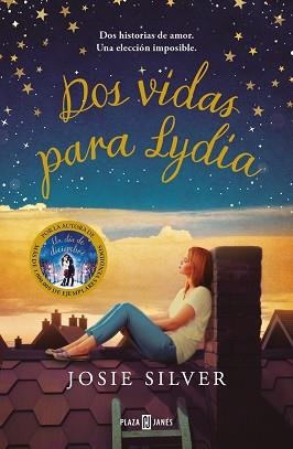 DOS VIDAS PARA LYDIA | 9788401026270 | SILVER, JOSIE | Llibreria Aqualata | Comprar llibres en català i castellà online | Comprar llibres Igualada