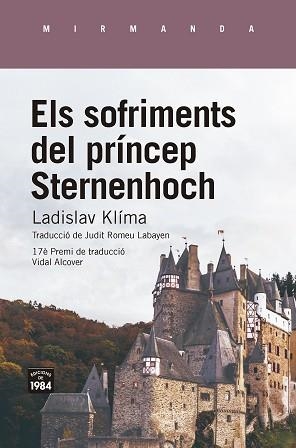 SOFRIMENTS DEL PRÍNCEP STERNENHOCH, ELS | 9788416987870 | KLÍMA, LADISLAV | Llibreria Aqualata | Comprar llibres en català i castellà online | Comprar llibres Igualada