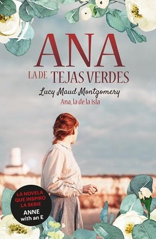 ANA, LA DE TEJAS VERDES 3. ANA, LA DE LA ISLA | 9788418538476 | MONTGOMERY, LUCY MAUD | Llibreria Aqualata | Comprar llibres en català i castellà online | Comprar llibres Igualada