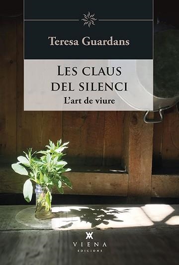 CLAUS DEL SILENCI, LES | 9788417998943 | GUARDANS CAMBÓ, TERESA | Llibreria Aqualata | Comprar llibres en català i castellà online | Comprar llibres Igualada