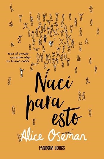 NACÍ PARA ESTO | 9788418027536 | OSEMAN, ALICE | Llibreria Aqualata | Comprar llibres en català i castellà online | Comprar llibres Igualada