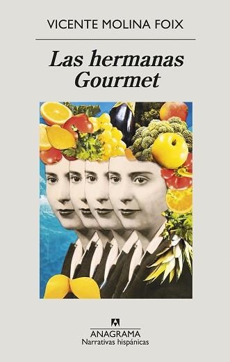 HERMANAS GOURMET, LAS | 9788433999269 | MOLINA FOIX, VICENTE | Llibreria Aqualata | Comprar llibres en català i castellà online | Comprar llibres Igualada