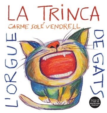 ORGUE DE GATS, L' | 9788494741265 | LA TRINCA | Llibreria Aqualata | Comprar llibres en català i castellà online | Comprar llibres Igualada