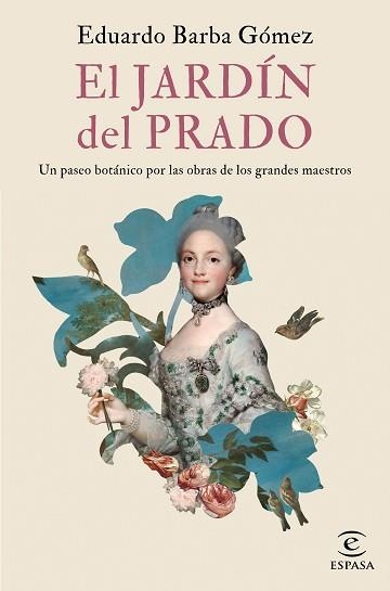 JARDÍN DEL PRADO, EL | 9788467058352 | BARBA GÓMEZ, EDUARDO | Llibreria Aqualata | Comprar llibres en català i castellà online | Comprar llibres Igualada