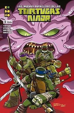 NUEVAS AVENTURAS DE LAS TORTUGAS NINJA 3, LAS | 9788418569999 | BYERLY, KENNY | Llibreria Aqualata | Comprar llibres en català i castellà online | Comprar llibres Igualada