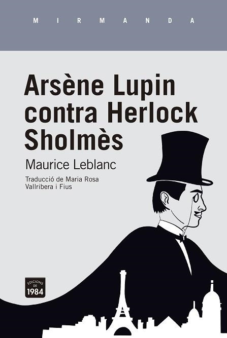 ARSÈNE LUPIN CONTRA HERLOCK SHOLMÈS | 9788416987924 | LEBLANC, MAURICE | Llibreria Aqualata | Comprar libros en catalán y castellano online | Comprar libros Igualada