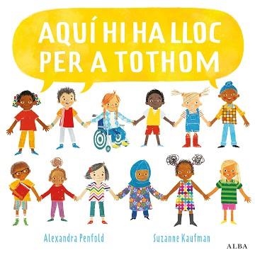 AQUÍ HI HA LLOC PER A TOTHOM | 9788490657768 | PENFOLD, ALEXANDRA | Llibreria Aqualata | Comprar llibres en català i castellà online | Comprar llibres Igualada