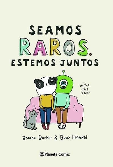 SEAMOS RAROS, ESTEMOS JUNTOS | 9788413416564 | BARKER, BROOKE | Llibreria Aqualata | Comprar llibres en català i castellà online | Comprar llibres Igualada