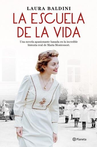 ESCUELA DE LA VIDA, LA | 9788408243939 | BALDINI, LAURA | Llibreria Aqualata | Comprar llibres en català i castellà online | Comprar llibres Igualada