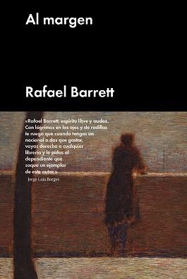 AL MARGEN | 9788418236990 | BARRETT, RAFAEL | Llibreria Aqualata | Comprar llibres en català i castellà online | Comprar llibres Igualada