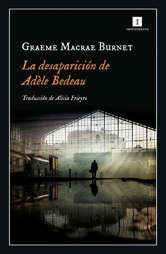 DESAPARICIÓN DE ADÈLE BEDEAU, LA | 9788417553845 | BURNET, GRAEME MACRAE  | Llibreria Aqualata | Comprar libros en catalán y castellano online | Comprar libros Igualada