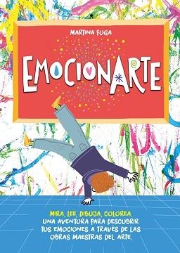 EMOCIONARTE. MIRA, LEE, DIBUJA, COLOREA | 9788418538490 | FUGA, MARTINA | Llibreria Aqualata | Comprar llibres en català i castellà online | Comprar llibres Igualada