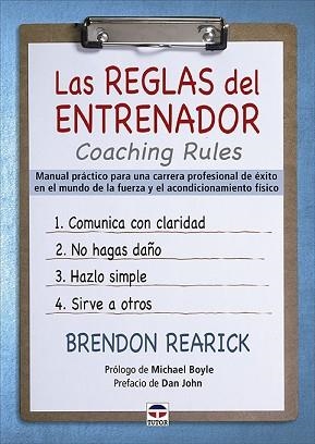 REGLAS DEL ENTRENADOR, LAS. COACHING RULES | 9788418655050 | REARICK, BRENDON | Llibreria Aqualata | Comprar llibres en català i castellà online | Comprar llibres Igualada