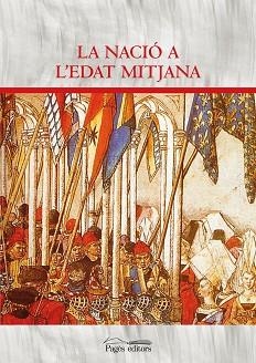 NACIÓ A L'EDAT MITJANA, LA | 9788413032436 | VARIOS AUTORES | Llibreria Aqualata | Comprar libros en catalán y castellano online | Comprar libros Igualada