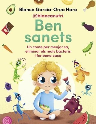 BEN SANETS | 9788418688133 | GARCÍA-OREA HARO (@BLANCANUTRI), BLANCA | Llibreria Aqualata | Comprar llibres en català i castellà online | Comprar llibres Igualada