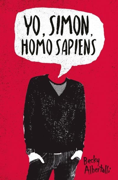 YO, SIMON, HOMO SAPIENS | 9788416622665 | ALBERTALLI, BECKY | Llibreria Aqualata | Comprar libros en catalán y castellano online | Comprar libros Igualada